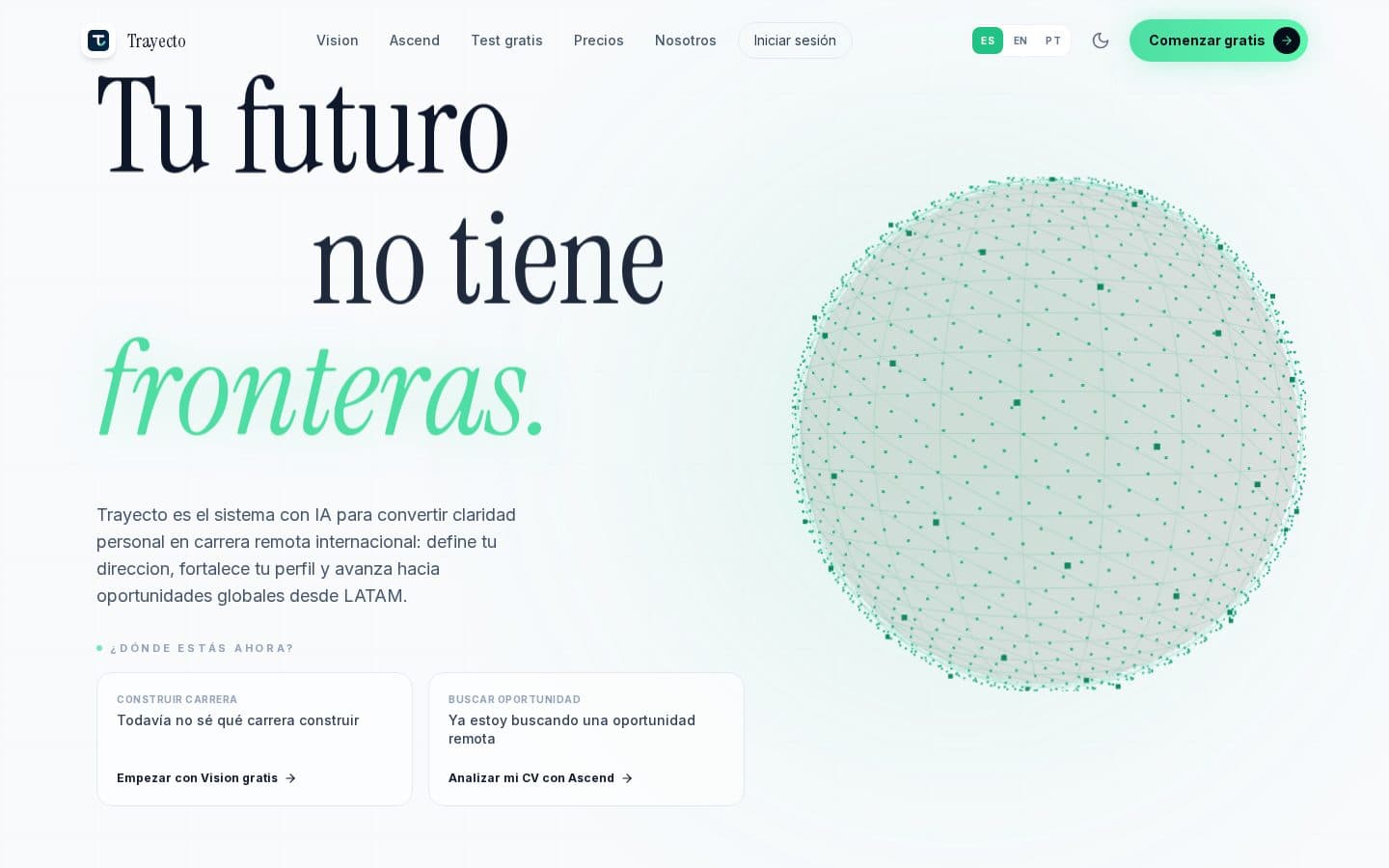 Trayecto home page: the headline "Tu futuro no tiene fronteras" next to a dotted globe